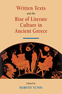 Bokomslag för "Written Texts and the Rise of Literate Culture in Ancient Greece"