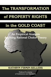 Bokomslag för "The Transformation of Property Rights in the Gold Coast"