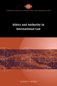 Bokomslag för "Ethics and Authority in International Law"