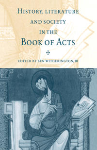 Bokomslag för "History, Literature, and Society in the Book of Acts"
