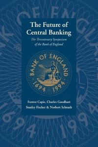 Bokomslag för "The Future of Central Banking"