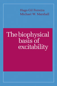 Kirjan kansi "The Biophysical Basis of Excitability"
