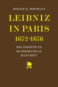 Leibniz in Paris 1672-1676