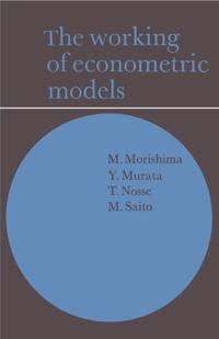 Bokomslag för "The Working of Econometric Models"