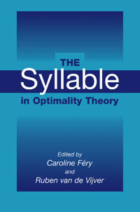 Bokomslag för "The Syllable in Optimality Theory"
