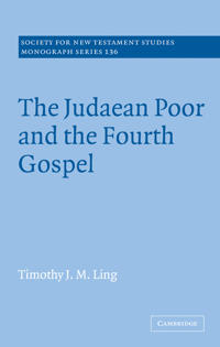 Bokomslag för "The Judaean Poor and the Fourth Gospel"