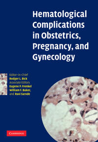 Bokomslag for "Hematological Complications in Obstetrics, Pregnancy, and Gynecology"