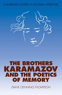 The Brothers Karamazov and the Poetics of Memory