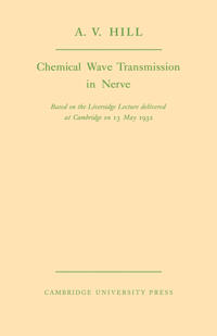 Chemical Wave Transmission in Nerve