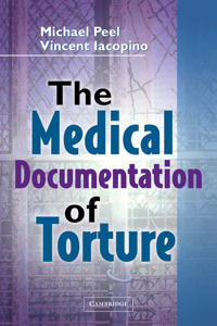 Bokomslag för "The Medical Documentation of Torture"