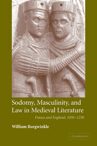 Bokomslag för "Sodomy, Masculinity and Law in Medieval Literature"