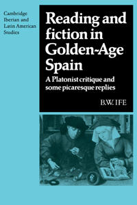 Reading and Fiction in Golden-Age Spain
