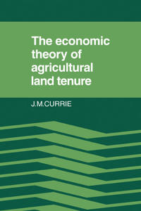 Bokomslag for "The Economic Theory of Agricultural Land Tenure"