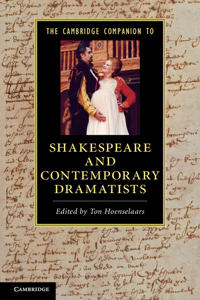 Bokomslag för "The Cambridge Companion to Shakespeare and Contemporary Dramatists"