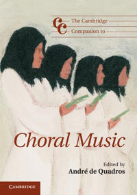 Bokomslag för "The Cambridge Companion to Choral Music"
