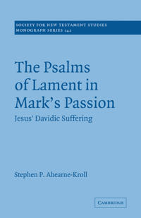 Kirjan kansi "The Psalms of Lament in Mark's Passion"