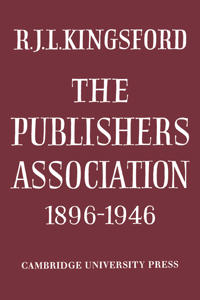 The Publishers Association 1896–1946