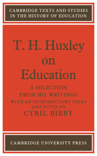T. H. Huxley on Education
