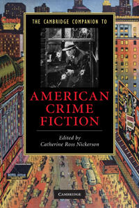 Bokomslag för "The Cambridge Companion to American Crime Fiction"