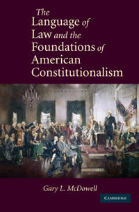 Bokomslag for "The Language of Law and the Foundations of American Constitutionalism"