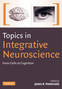 Bokomslag för "Topics in Integrative Neuroscience"