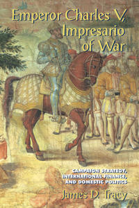 Bokomslag för "Emperor Charles V, Impresario of War"