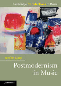 Bokomslag för "Postmodernism in Music"