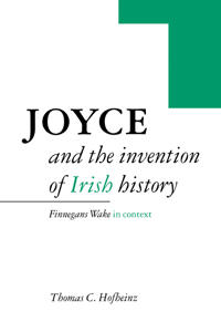 Bokomslag för "Joyce and the Invention of Irish History"