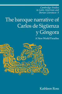 Bokomslag för "The Baroque Narrative of Carlos de Sigüenza y Góngora"