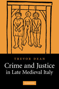 Bokomslag för "Crime and Justice in Late Medieval Italy"