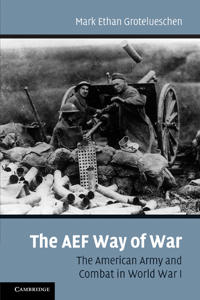 Bokomslag för "The AEF Way of War"