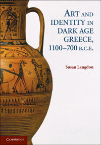 Bokomslag för "Art and Identity in Dark Age Greece, 1100–700 BC"