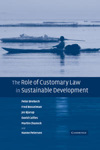 Bokomslag för "The Role of Customary Law in Sustainable Development"