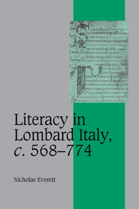 Kirjan kansi "Literacy in Lombard Italy, c.568–774"