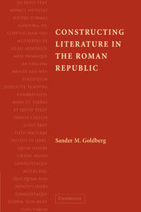 Bokomslag för "Constructing Literature in the Roman Republic"
