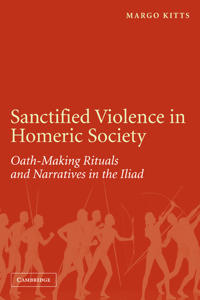 Bokomslag för "Sanctified Violence in Homeric Society"