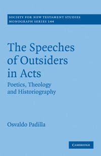 Bokomslag för "The Speeches of Outsiders in Acts"
