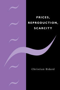 Bokomslag för "Prices, Reproduction, Scarcity"