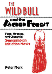 Bokomslag för "The Wild Bull and the Sacred Forest"