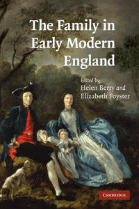 Bokomslag för "The Family in Early Modern England"