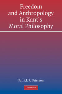 Bokomslag för "Freedom and Anthropology in Kant's Moral Philosophy"