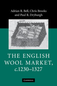 Bokomslag for "The English Wool Market, c.1230–1327"