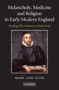 Kirjan kansi "Melancholy, Medicine and Religion in Early Modern England"