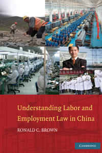 Bokomslag för "Understanding Labor and Employment Law in China"