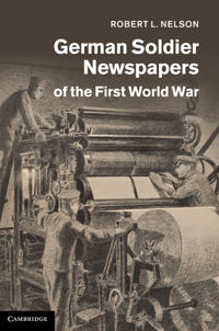 Bokomslag för "German Soldier Newspapers of the First World War"
