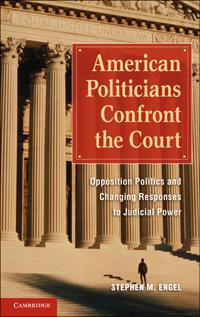 Bokomslag för "American Politicians Confront the Court"