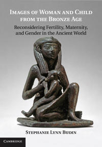 Bokomslag för "Images of Woman and Child from the Bronze Age"