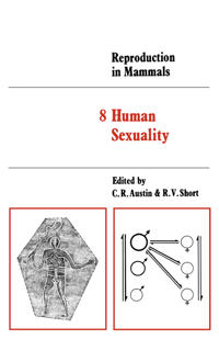 Bokomslag för "Reproduction in Mammals: Volume 8, Human Sexuality"