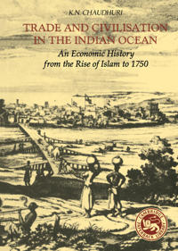 Bokomslag för "Trade and Civilisation in the Indian Ocean"