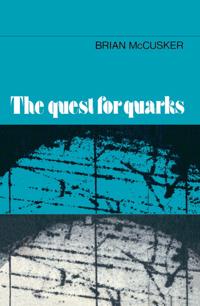 Bokomslag för "The Quest for Quarks"